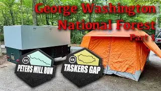 George Washington National Forest Part 1