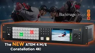 Представляем НОВЫЙ ATEM 4 M/E Constellation 4K от Blackmagic Design!