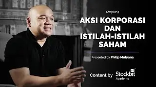 Istilah-istilah Penting dalam Dunia Saham  | feat. Philip Mulyana