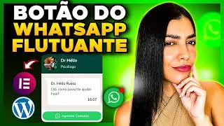 🟢 Como Colocar BOT&Atilde;O DO WHATSAPP Flutuante no Elementor WordPress [Nativo, Sem plugin extra]