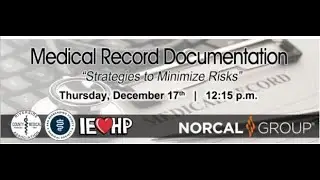 Medical Record Documentation: Strategies to Minimize Risks