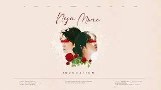 INVOCATION - NEJA MWRE (OFFICIAL LYRICAL VIDEO)