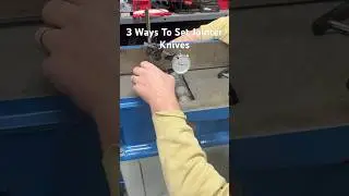 3 Ways To Set Jointer Knives