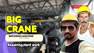 Big Crane | Repairing Machine | Moter coupling #kdsyourhappiness @Elvishyadav