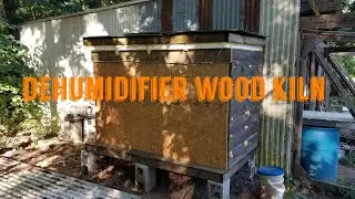 Wood Kiln (dehumidifier) first one