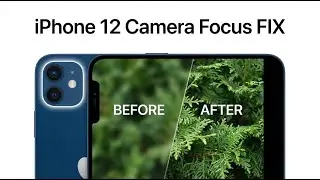 iPhone 12 Camera Focus Problem FIX | Rear Camera Replacement
