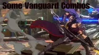 DNF Duel: Some Vanguard Combos