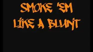 Spice 1- Smoke 'em Like a Blunt