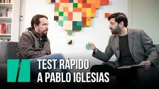Test rápido a Pablo Iglesias
