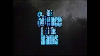 Milczenie baran&oacute;w (1994) Silence of the hams (zwiastun VHS)