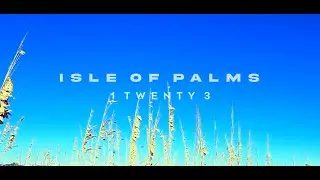 Isle Of Palms - 1 Twenty 3