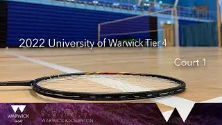 2022 University of Warwick Tier 4 | Court 1