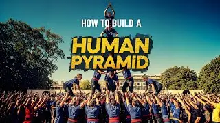 Human Pyramid Tutorial | How to Build a Perfect Pyramid Safely