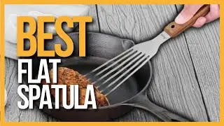 ✅ TOP 5 Best Flat Spatulas