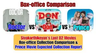 Actor Sivakarthikeyan's Last 02 Movies Box-office Comparison & Prince Movie Expected Collection
