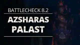 Battlecheck - Patch 8.2: Azsharas Palast | World of Warcraft