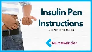 Insulin Pen Instructions (How to Use)