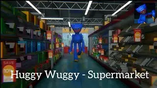 HUGGY WUGGY POPPY PLAYTIME - Evil Plush Toy Horror - Supermarket. Android Gameplay