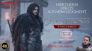 Game of Thrones- Kingsroad Mobile &ndash; S1 E4 Part-1  - Northern Lord's Acknowledgment #gameofthrones