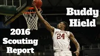 Buddy Hield - 2016 Video Scouting Report
