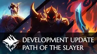 Dauntless Development Update: Path of the Slayer