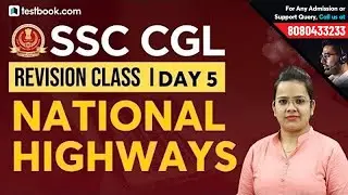 National Highways for SSC CGL 2018 | Geography for SSC CGL GS | SSC CGL Revision Class Day 5