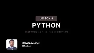 Introduction to Programming using Python Lesson 04