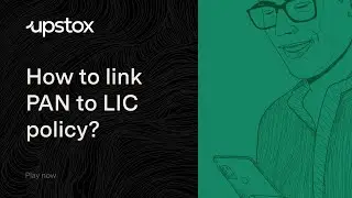 How to link PAN to LIC Policy