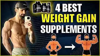 4 BEST Supplements To GAIN WEIGHT Fast (FREE GIVEAWAY)