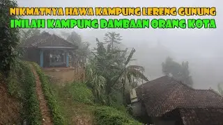 Potret Kehidupan Masyarakat Kampung Lereng Gunung. Luapan Bersyukurnya Bikin Merinding.