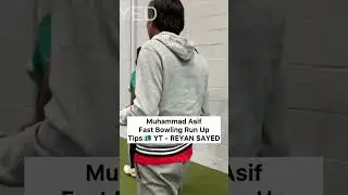 Mohammad Asif Fast Bowling Run Up Tips #mohammadasif #muhammadasif #babarazam