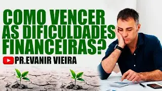 Como prosperar com Deus (4 passos)? Pastor Evanir Vieira