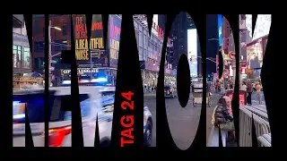 Checkarell in New York (Tag 24)  ++  Times Square  ++  Roosevelt Island  ++  Little Island  ++  NYPD