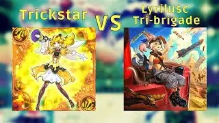 Trickstar Deck December 2021 - Dueling Book - Trickstar vs Lyrilusc Tri-Brigade