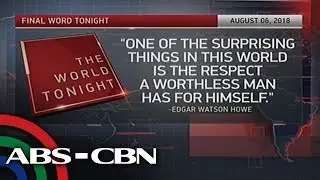 The World Tonight: The Final Word | August 6, 2018