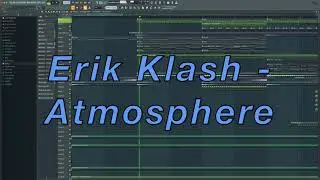 Erik Klsh - Atmosphere ( Fuity Loops Studio 20 )