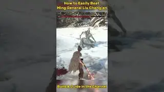 Easiest Way To Win The Ming General Liu Cheng'en Fight!