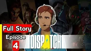 DISPATCH Episode 4 | I Had to Choose Between Them&hellip;