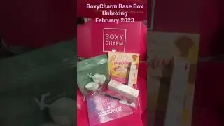 BoxyCharm Base Box Unboxing February 2023