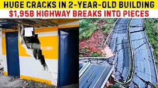 China's Building Quality Is A JOKE! Highway Shatters, Garages Collapse & Load-Bearing Fails