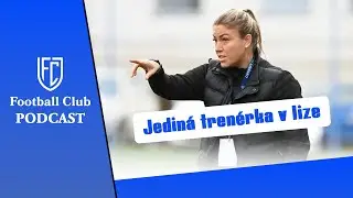 Football Club podcast: Vždycky třet&iacute;? Jak se děl&aacute; žensk&aacute; liga na Slov&aacute;cku