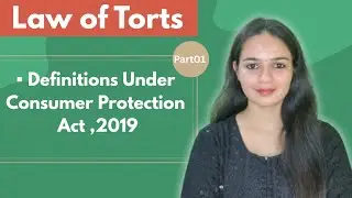 Important Definitions Under Consumer Protection Act (Part01).UGC NET &JRF Dec2025.
