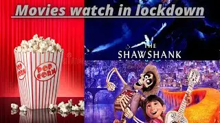 Movies to watch in lockdown||Shawshank redemption||coco movie||English movie||shades of idea