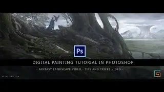 Digital Painting Tutorial in Photoshop - Fantasy landscape and Tips and Tricks