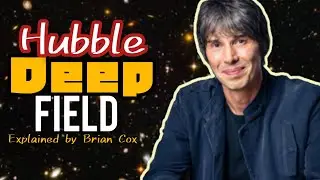 Hubble deep field image - Brian Cox