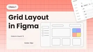 Grid Layouts for Dashboards in Figma | Figma Dashboard Tutorial Class 1 | Ataullah Akram