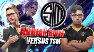 Adrian Riven vs TSM Broken Blade & Bjergsen Duo