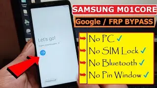 Samsung M01 Core FRP Bypass / ( M013F ) Google Account Bypass Android 10 New Trick Without Pc