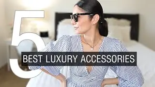 5 BEST LUXURY ACCESSORIES UNDER $1000 🍂 FALL WINTER 2020