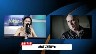 Intervista a Lino Vairetti